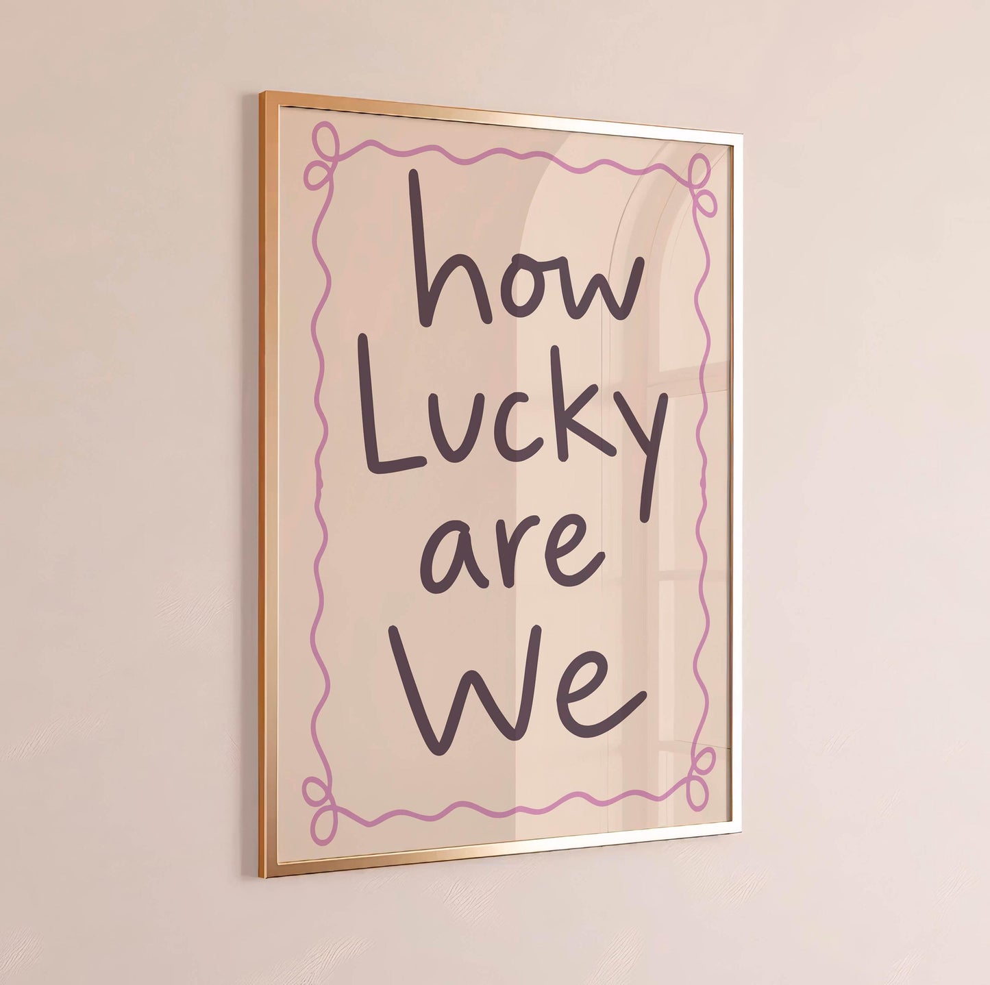 How Lucky Are We Print, Cute Quote Wall Art, Modern Typography Poster