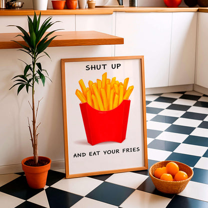Funny Fries Poster, Kitchen Humor Art Print, Wall Art Prints