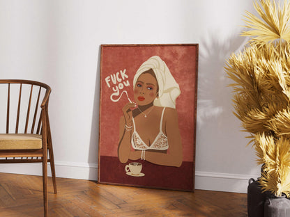 Sassy Woman Wall Art Poster, Funny Quote Print, Modern Feminine Decor